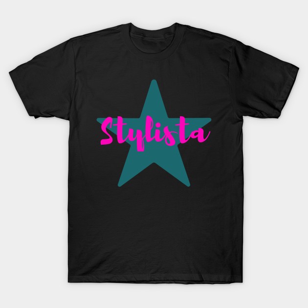 Stylista, Fashionista, Stylist, Fashion Designer, Photographer, Designer Inspired T-Shirt by Style Conscious